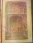 Bergmans, P. (red.) - Gids voor Gent. Naar de vierde Fransche uitgave vertaald