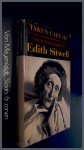 Sitwell, Edith - Taken care of - The autobiography of Edith Sitwell