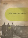 Studiegroep Industrie - Hoe morgen hier? Mens en bedrijf in de nieuwe wereld
