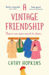 Cathy Hopkins - A Vintage Friendship Cathy Hopkins - A Vintage Friendship