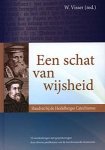 Visser, W. (red.) - Visser, W. (red.)-Een schat van wijsheid (nieuw)