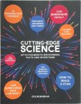 Colin Barras - Cutting-edge Science Up-to-the-minute discoveries, facts and inventions