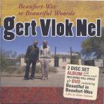 Vlok Nel, Gert - Beaufort-Wes se Beautiful Woorde CD+ Beautiful in Beaufort-Wes DVD
