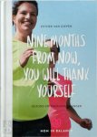 Esther van Diepen 237215 - nine months from now, you will thank yourself: Gezond en energiek zwanger