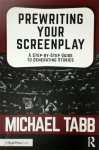 Michael Tabb - Prewriting Your Screenplay