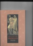 Paardt, R. van der - Het lied van Orpheus / de antieke hellevaart in de moderne Nederlandse literatuur
