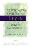 Witness Lee - De ervaring van Christus - als het leven voor de opbouw van de gemeente