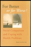 Zee, Karen I. van der (Karen Ivette), 1966- - For better or for worse? : social comparison and coping with health problems