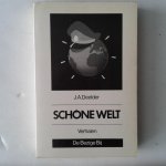 Deelder, J.A. - Schöne Welt ; verhalen