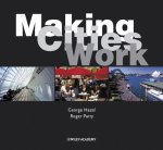 George Hazel - Making Cities Work