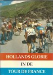 Amels, Wim - Hollands Glorie in de Tour de France