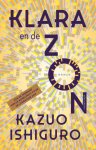 Kazuo Ishiguro - Klara en de Zon