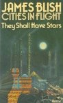James Blish 25089 - They shall have stars
