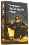 COHEN, F. - Het knagende weten.