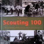Steen, J.H. van der - Scouting 100: een eeuw padvinders, padvindsters, verkenners, gidsen en scouts in Nederland