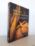 Bahr, Ann Marie B. - 2000 jaar Christendom: geïllustreerde reisgids door 20 eeuwen christelijk geloof