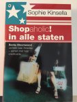 Kinsella, S. - Shopaholic ! in alle staten