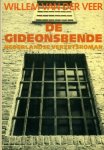 van der Veer, Willem - De Gideonsbende  , nederlandse verzetsroman