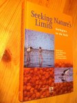 Drent, Tinbergen, Bakker, Piersma ea - Seeking Nature's Limits - Ecologists in the Field Drent, Tinbergen, Bakker, Piersma ea - Seeking Nature's Limits - Ecologists in the Field
