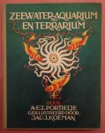PORTIEJLE, A.F.J. - Zeewateraquarium en terrarium.