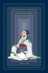 Ha Jin - The Banished Immortal A Life of Li Bai (Li Po)