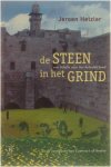 Jeroen Hetzler - de Steen in het Grind - een belofte voor het beloofde land