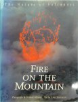 Carl Johnson, Dorian Weisel - Fire on the mountain the nature of volcanoes Carl Johnson, Dorian Weisel - Fire on the mountain the nature of volcanoes