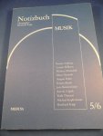 Kapp, Reinhard - Notizbuch 5/6, Musik