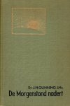 Gunning J.Hz., Dr. J.H. - Gunning J.Hz., Dr. J.H.-De Morgenstond nadert