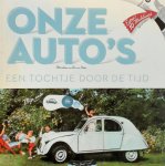 B. van Putten - Onze Auto's een tochtje door de tijd