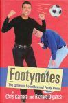 Kamara, Chris / Digance, Richard - Footynotes. The ultimate countdown of footy trivia.