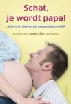 Stephen Giles - Schat, Je Wordt Papa!