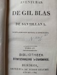 Le Sage, Alain René ? - Aventuras De Gil Blas De Santillana (Tomo 1 + 2 + 4)