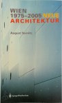 August Sarnitz 33451 - Wien – Neue Architektur 1975 – 2005