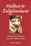 Rosemary Lansdowne - Hellbent for Enlightenment