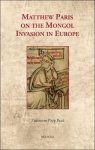 Zsuzsanna Papp Reed - Matthew Paris on the Mongol Invasion in Europe