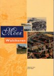 Swiers, R.J. en Kuipers,J.J.B. - Mooi Walcheren