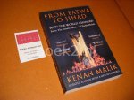 Kenan Malik - From Fatwa to Jihad. How the World Changed from The Satanic Verses to Charlie Hebdo