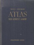 Bos - Zeeman - Atlas der Geheele aarde in 48 kaarten en vele bijkaarten