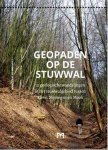 Henk Blaauw, Lex Kempers - Geopaden op de stuwwal. 12 geologische wandelingen in het stuwwalgebied tussen Kleve, Nijmegen en Mook