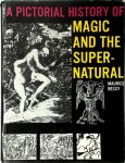Maurice Bessy 18306 - A Pictorial History of Magic and the Supernatural