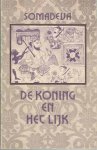 Somadeva ; C. M. van Eelen - De koning en het lijk
