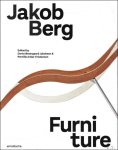 Pernille Anker Kristensen / Dorte  stergaard Jakobsen - JAKOB BERG : FURNITURE