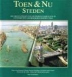 Jim Antoniou, Ghislaine de Thouars, Peter C. Jager - Steden toen & nu