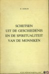 MÄHLER, M. - Schetsen uit de geschiedenis en de spiritualiteit van de monniken