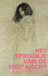 Joseph Roth - (1) Het Sprookje Van De 1002E Nacht