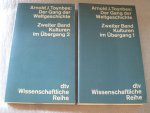 Toynbee, Arnold J. - Der Gang der Weltgeschichte / Zweiter Band Kulturen im Übergang 1 un 2 Toynbee, Arnold J. - Der Gang der Weltgeschichte / Zweiter Band Kulturen im Übergang 1 un 2