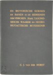 Cornelius Jan van Der Horst - De motorische kernen en banen in de hersenen der visschen