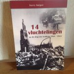 Kuiper, Harry - 14 vluchtelingen, na de slag om Arnhem 1944-1945 / na de slag om Arnhem 1944-1945