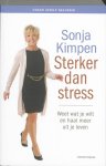 Sonja Kimpen - Sterker dan stress weet wat je wilt en haal meer uit je leven